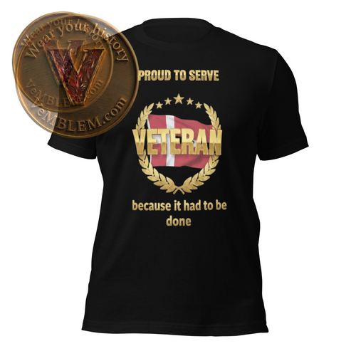 Badged - DK Veteran - Proud to serve - T-Shirt